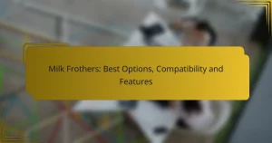 Вспениватели молока: лучшие варианты, совместимость и функции